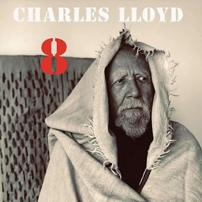 8: Kindred Spirits (Live From The Lobero) [2 LP] por Charles Lloyd — capa do álbum