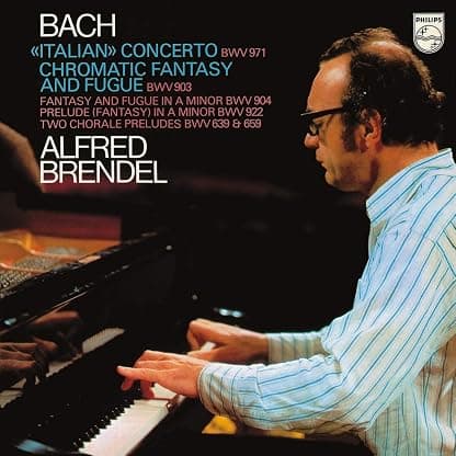 Bach, J.S.: Italian Concerto; Chromatic Fantasy & Fugue etc por Alfred Brendel — capa do álbum