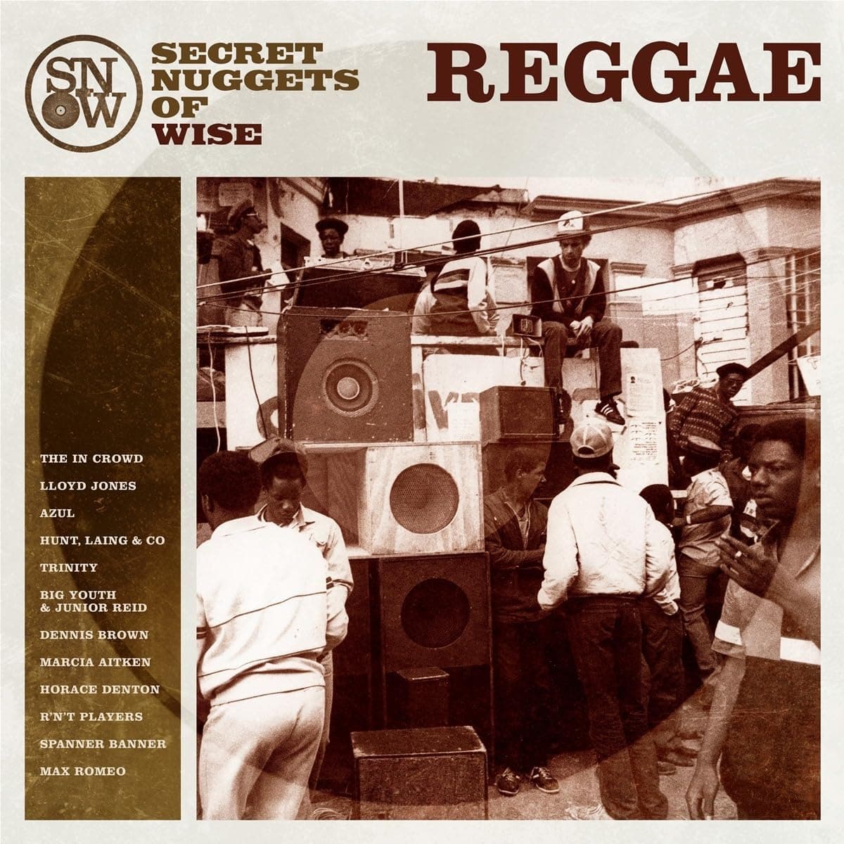 Secret Nuggets Of Wise Reggae [VINYL] por The in Crowd — capa do álbum