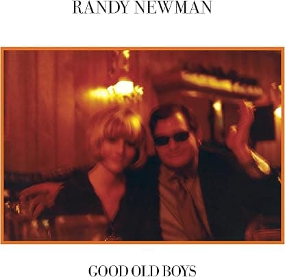 GOOD OLD BOYS (DELUXE/2LP/180G) por Randy Newman — capa do álbum