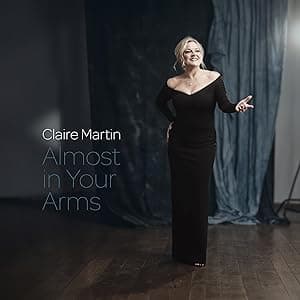 Almost In Your Arms [VINYL] por Claire Martin — capa do álbum