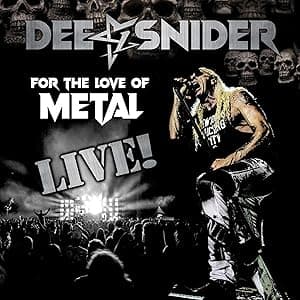 For the Love of Metal (Live) [Bonus DVD] [Disco de Vinil] por Dee Snider — capa do álbum