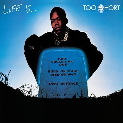 Life Is... Too $hort [Disco de Vinil] por Too $hort — capa do álbum