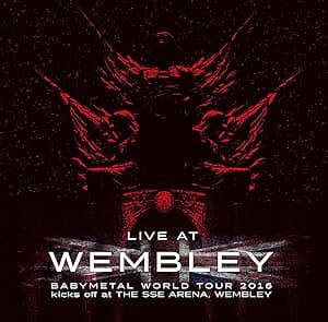 Live At Wembley (Babymetal World Tour 2016 Kicks Off At The SSE Arena. Wembley) [Disco de Vinil] por Babymetal — capa do álbum
