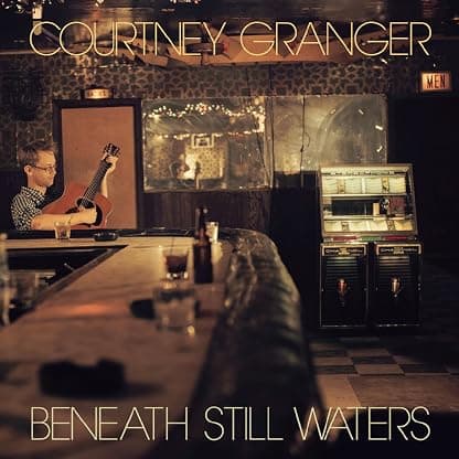 Beneath Still Waters [Disco de Vinil] por Courtney Granger — capa do álbum
