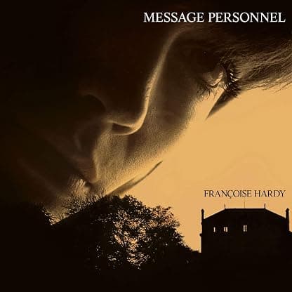Françoise Hardy - Message Personnel [Disco de Vinil] por Françoise Hardy — capa do álbum