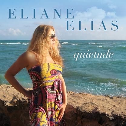 Quietude [Vinyl] Eliane Elias por Eliane Elias — capa do álbum
