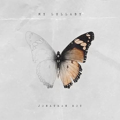 MY LULLABY por Jonathan Roy — capa do álbum