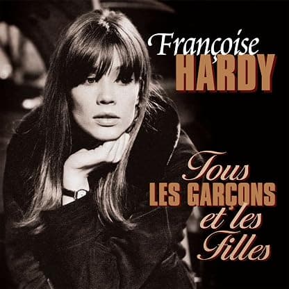 Tous Les Garcons Et Les Filles [Disco de Vinil] por Francoise Hardy — capa do álbum