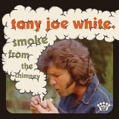 Smoke From The Chimney [LP] por Tony Joe White — capa do álbum