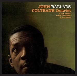 Ballads [Disco de Vinil] por John Coltrane — capa do álbum