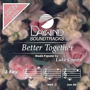 Better Together [Accompaniment/Performance Track] por Luke Combs — capa do álbum