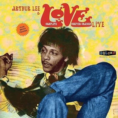 Complete Forever Changes Live [Disco de Vinil] por Arthur Lee and Love — capa do álbum