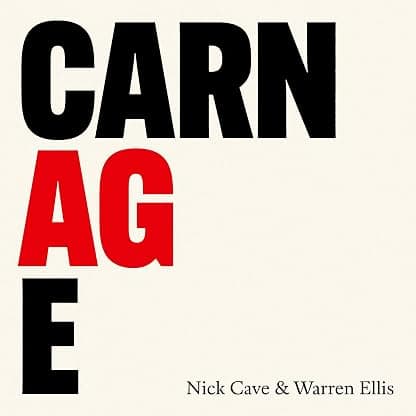 Carnage [Disco de Vinil] por Nick Cave & Warren Ellis — capa do álbum