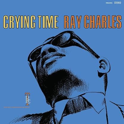 Crying Time (2024 Remaster) [VINYL] por Ray Charles — capa do álbum