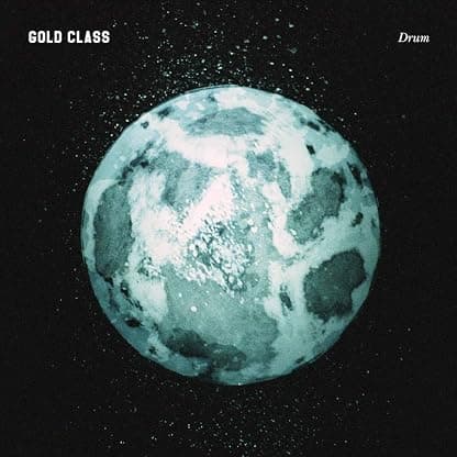 Drum [Disco de Vinil] por Gold Class — capa do álbum