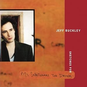 Sketches For My Sweetheart The Drunk [Disco de Vinil] por Jeff Buckley — capa do álbum