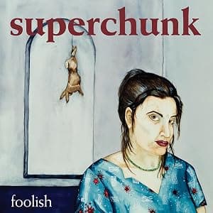 Foolish [Disco de Vinil] por Superchunk — capa do álbum