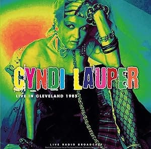 Live in Cleveland 1983 (LP) [Import Belge] por Cyndi Lauper — capa do álbum