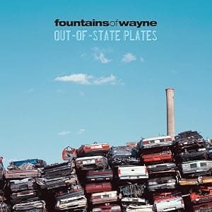 Out-of-State Plates (JUNKYARD SWIRL VINYL) [Vinyl] Fountains of Wayne por Fountains of Wayne — capa do álbum