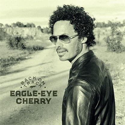 BACK ON TRACK por Eagle-Eye Cherry — capa do álbum