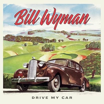 Drive My Car[LP] por Bill Wyman — capa do álbum