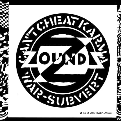 Can't Cheat Karma / War / Subvert por Zounds — capa do álbum