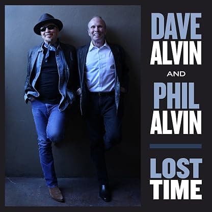 Lost Time [Disco de Vinil] por Dave Alvin & Phil Alvin — capa do álbum
