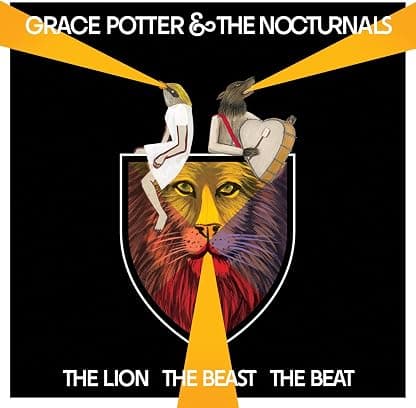 The Lion The Beast The Beat [LP] por Grace Potter & The Nocturnals — capa do álbum