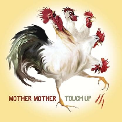 Touch Up por Mother Mother — capa do álbum