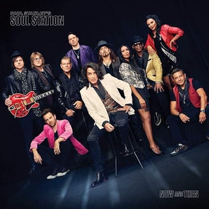 NOW AND THEN [2 LP] por Paul Stanley's Soul Station — capa do álbum