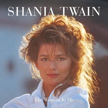 The Woman In Me [Diamond Edition] [LP] por Shania Twain — capa do álbum