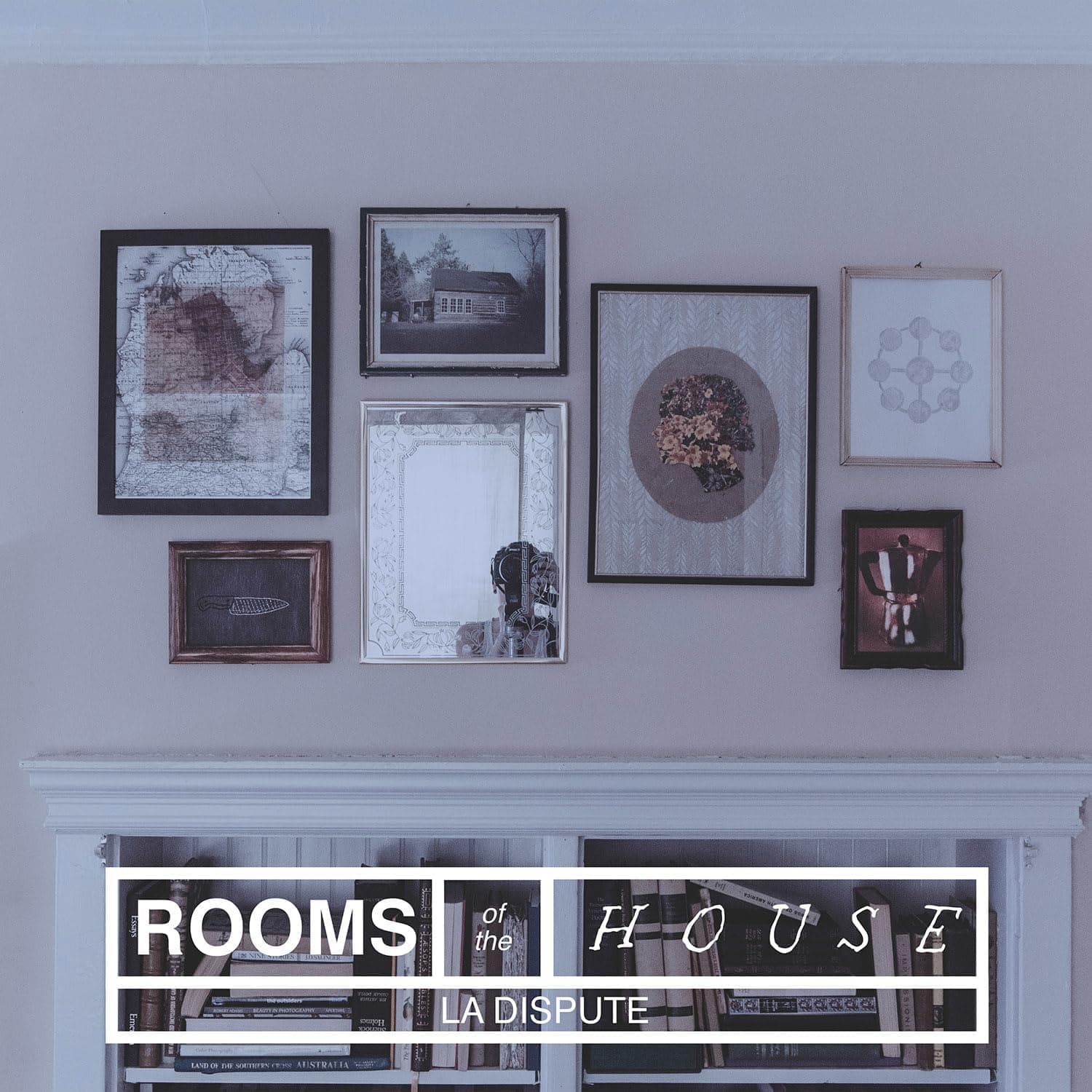 ROOMS OF THE HOUSE por La Dispute — capa do álbum