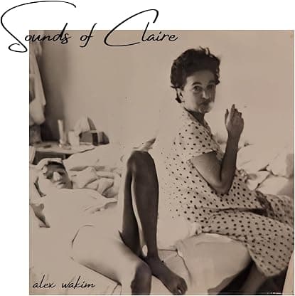 Sounds of Claire por Alex Wakim — capa do álbum