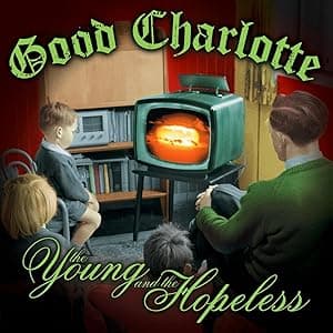 The Young and The Hopeless por Good Charlotte — capa do álbum