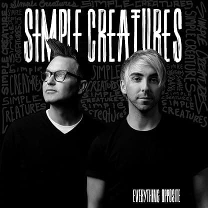 Everything Opposite [Disco de Vinil] por Simple Creatures — capa do álbum