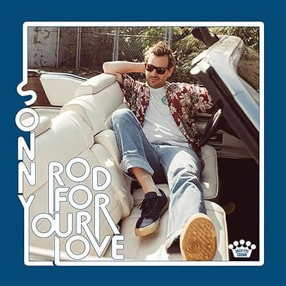 Sonny Smith - Rod For Your Love [Disco de Vinil] por Sonny Smith — capa do álbum