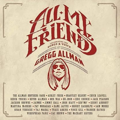 All My Friends: Celebrating The Songs & Voice Of Gregg Allman [Iron & Blood 4 LP] por Various Artists — capa do álbum