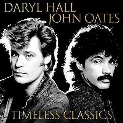 Timeless Classics por Daryl & John Oates Hall — capa do álbum