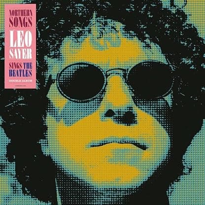 Northern Songs: Leo Sayer Sings The Beatles [Limited, Signed 140-Gram Black Vinyl] [Import] (Limited Edition, 140 Gram Vinyl, Black, Autographed / Star Signed, United Kingdom - Import) por Artista não identificado — capa do álbum