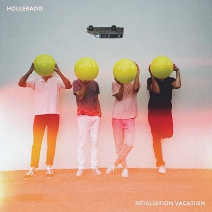 Retaliation Vacation [Disco de Vinil] por Hollerado — capa do álbum