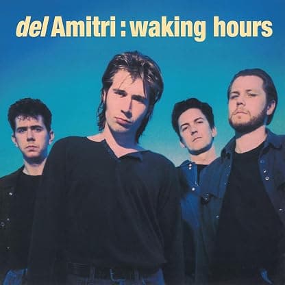Waking Hours - Blue Vinyl [Import] (Colored Vinyl, Blue, United Kingdom - Import) por Del Amitri — capa do álbum