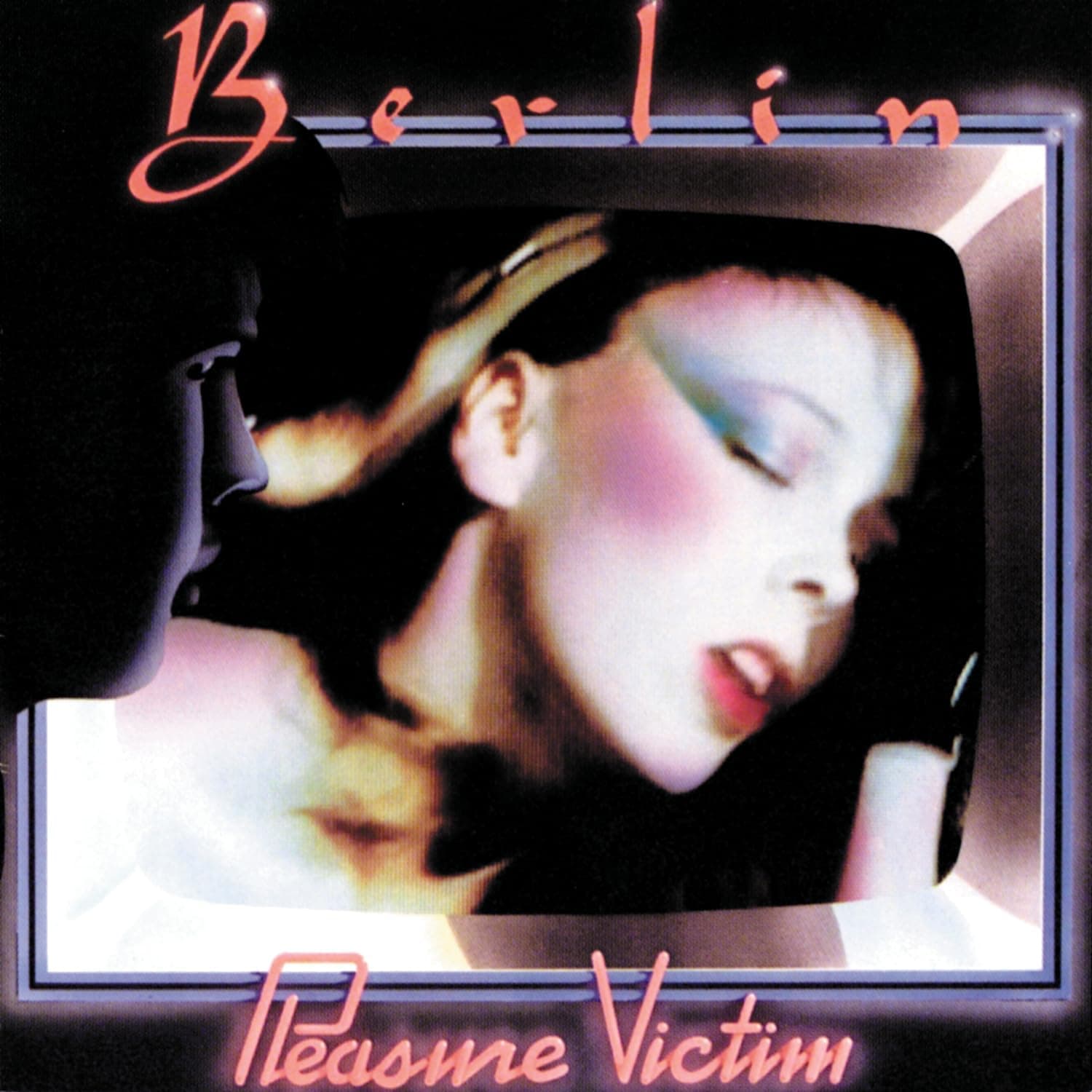 Pleasure Victim[Neon Coral LP] por Berlin — capa do álbum