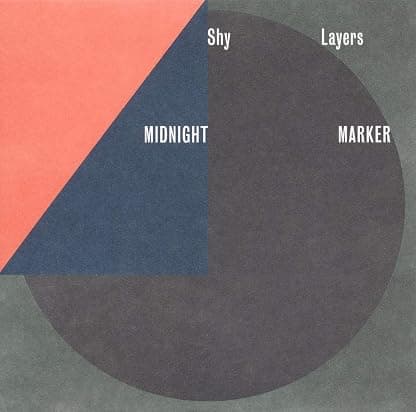 Midnight Marker [Disco de Vinil] por Shy Layers — capa do álbum