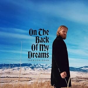 On The Back Of My Dreams[Mystic Smoke 2 LP] por Jackson Dean — capa do álbum