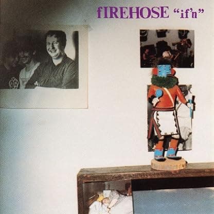 If'n [Disco de Vinil] por Firehose — capa do álbum