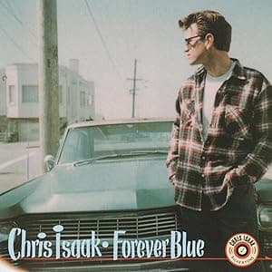 Forever Blue (30th Anniversary Edition)[LP] por Chris Isaak — capa do álbum