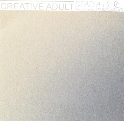 Dead Air [Disco de Vinil] por Creative Adult — capa do álbum