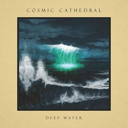 Deep Water por Cosmic Cathedral — capa do álbum