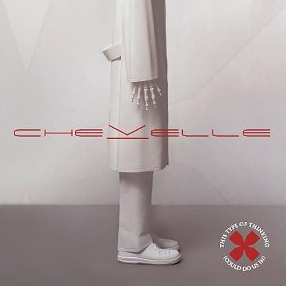 This Type Of Thinking (Could Do Us In) [Disco de Vinil] por Chevelle — capa do álbum
